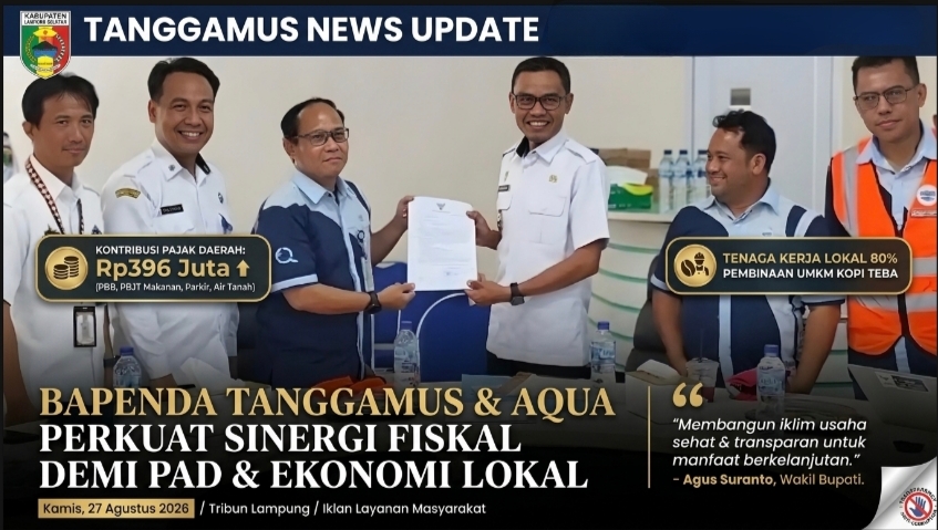 Optimalkan Pad, Pemkab Tanggamus Perkuat Pengawasan Aqua Dan Dorong Sinergi Dunia Usaha