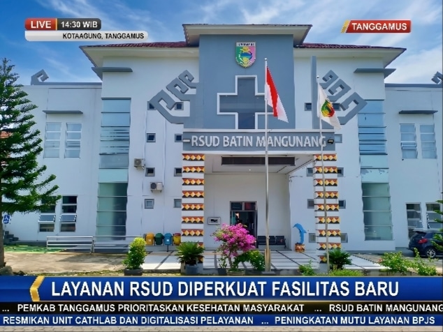 Peningkatan Mutu Pelayanan Dan Inovasi Fasilitas Kesehatan Rsud Batin Mangunang Kabupaten Tanggamus