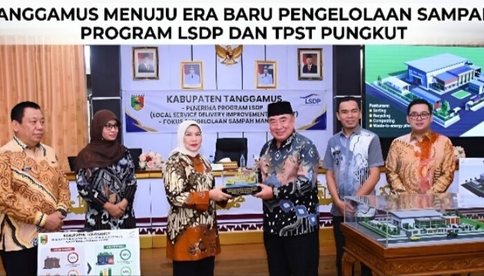Tanggamus Masuk 30 Daerah Program Lsdp Nasional, Pemkab Usulkan Tpst Pungkut Berkapasitas 100 Ton Per Hari