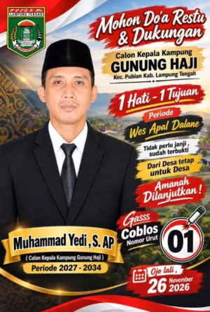 Muhammad Yedi, S.ap., Kembali Mencalonkan Diri: Rekam Jejak Pengabdian Dan Harapan Untuk Kampung Gunung Haji
